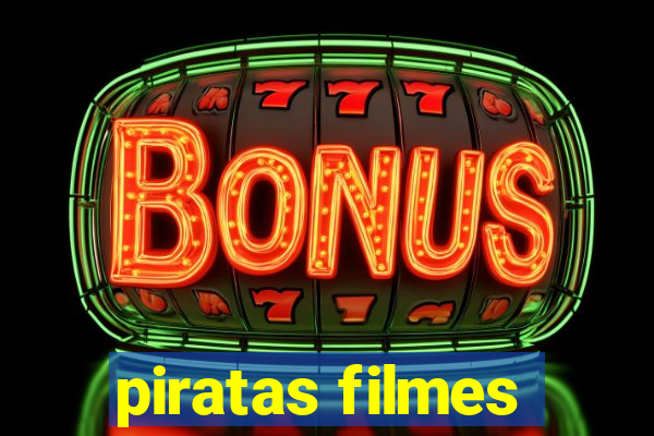 piratas filmes